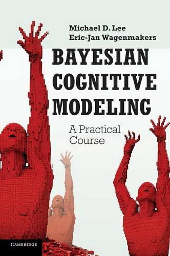 Паперова книга «Bayesian Cognitive Modeling: A Practical Course», автор Ерік-Ян Вагенмейкерс - фото №1