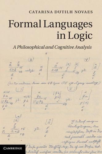Паперова книга «Formal Languages in Logic: A Philosophical and Cognitive Analysis», автор Катаріна Дутіль Новаес - фото №1