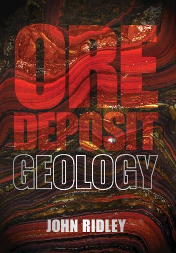 Паперова книга «Ore Deposit Geology», автор Джон Рідлі - фото №1