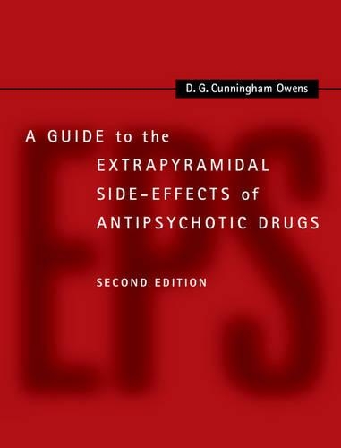 Бумажная книга «A Guide to the Extrapyramidal Side-Effects of Antipsychotic Drugs», автор Д. Г. Каннингем Оуэнс - фото №1