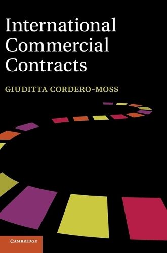 Паперова книга «International Commercial Contracts: Applicable Sources and Enforceability», автор Джудітта Кордеро-Мосс - фото №1
