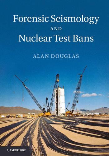 Паперова книга «Forensic Seismology and Nuclear Test Bans», автор Алан Дуглас - фото №1