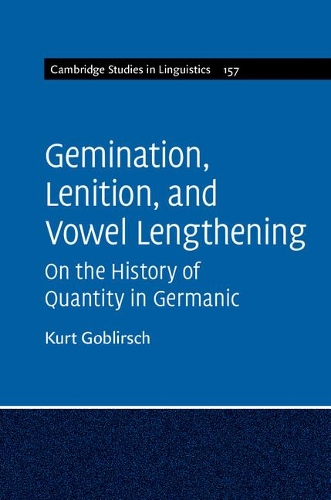 [object Object] «Gemination, Lenition, and Vowel Lengthening: On the History of Quantity in Germanic», автор Курт Гоблірш - фото №1