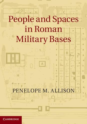 Паперова книга «People and Spaces in Roman Military Bases», автор Пенелопа М. Еллісон - фото №1