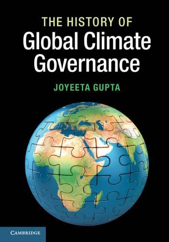 Бумажная книга «The History of Global Climate Governance», автор Джоита Гупта - фото №1