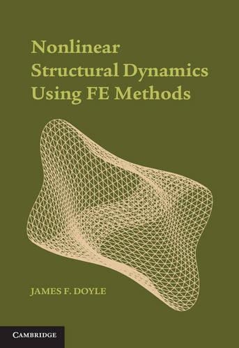 [object Object] «Nonlinear Structural Dynamics Using FE Methods», автор Джеймс Ф. Дойл - фото №1