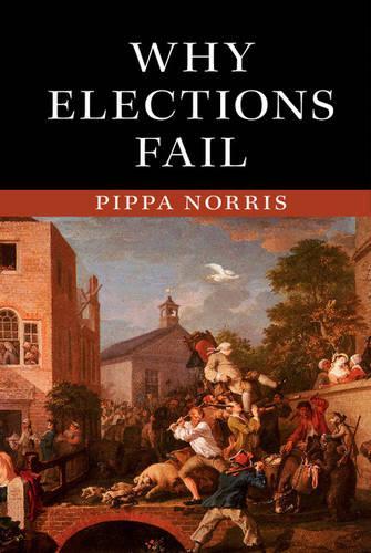 Бумажная книга «Why Elections Fail», автор Пиппа Норрис - фото №1