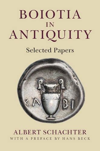 Паперова книга «Boiotia in Antiquity: Selected Papers», автор Альберт Шахтер - фото №1