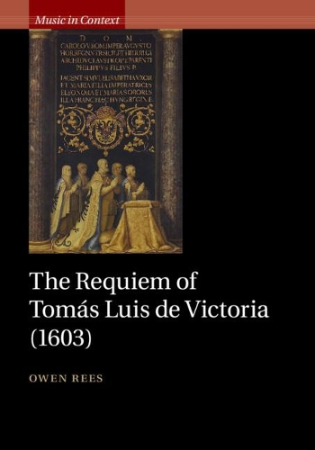 Бумажная книга «The Requiem of Tomás Luis de Victoria (1603)», автор Оуэн Рис - фото №1