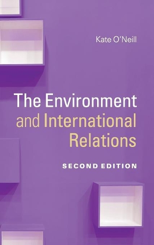 Паперова книга «The Environment and International Relations», автор Кейт О'Ніл - фото №1