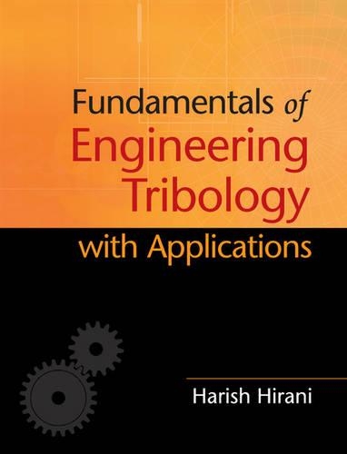 Бумажная книга «Fundamentals of Engineering Tribology with Applications», автор Хариш Хирани - фото №1