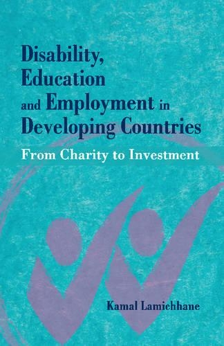 Паперова книга «Disability, Education and Employment in Developing Countries: From Charity to Investment», автор Камал Ламічхан - фото №1