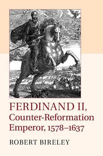 Паперова книга «Ferdinand II, Counter-Reformation Emperor, 1578–1637», автор Роберт Бірлі - фото №1