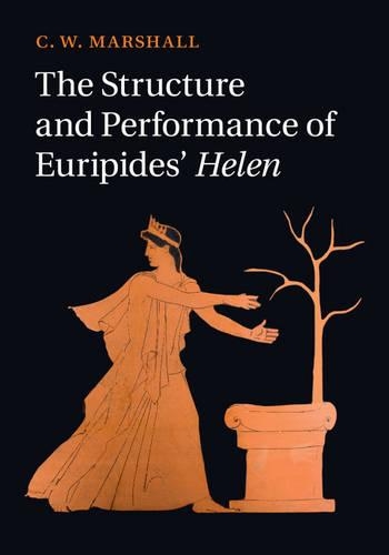 Паперова книга «The Structure and Performance of Euripides' Helen», автор К. В. Маршалл - фото №1