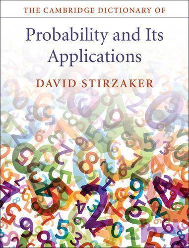 [object Object] «The Cambridge Dictionary of Probability and its Applications», автор Девід Стірзакер - фото №1