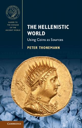 Паперова книга «The Hellenistic World: Using Coins as Sources», автор Пітер Тонеманн - фото №1