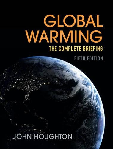 Паперова книга «Global Warming: The Complete Briefing», автор Джон Хоутон - фото №1