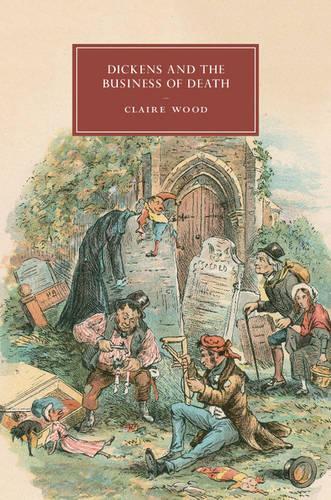 Бумажная книга «Dickens and the Business of Death», автор Клэр Вуд - фото №1