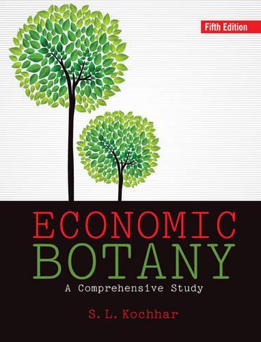 Паперова книга «Economic Botany: A Comprehensive Study», автор С. Л. Кочхар - фото №1
