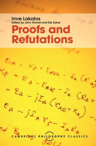 [object Object] «Proofs and Refutations: The Logic of Mathematical Discovery», автор Имре Лакатос - фото №1