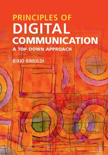[object Object] «Principles of Digital Communication: A Top-Down Approach», автор Біксіо Рімолді - фото №1