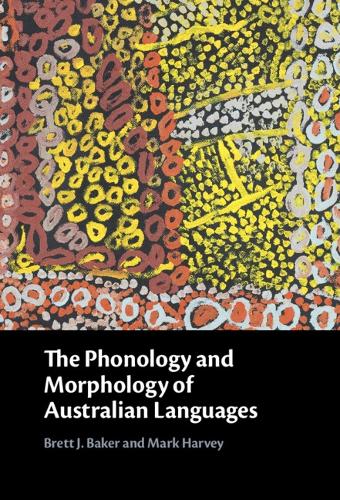 Паперова книга «The Phonology and Morphology of Australian Languages», автор Марк Харві - фото №1