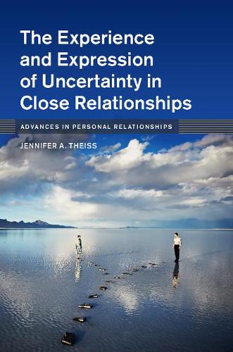 Бумажная книга «The Experience and Expression of Uncertainty in Close Relationships», автор Дженнифер А. Тайсс - фото №1