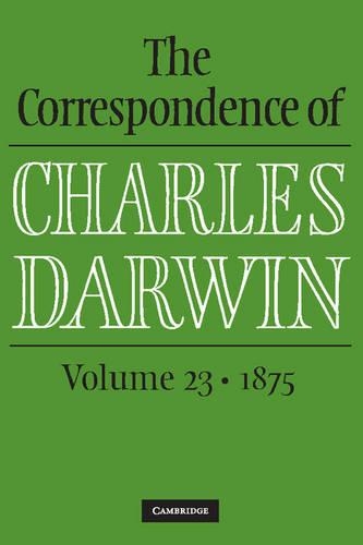 Паперова книга «The Correspondence of Charles Darwin: Volume 23, 1875», автор Чарльз Роберт Дарвін - фото №1