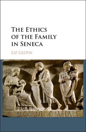 Паперова книга «The Ethics of the Family in Seneca», автор Ліз Глойн - фото №1