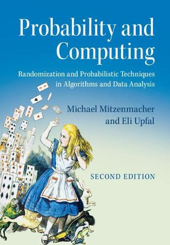 [object Object] «Probability and Computing: Randomization and Probabilistic Techniques in Algorithms and Data Analysis», авторів Елі Апфал, Міхаель Мітценмахер - фото №1