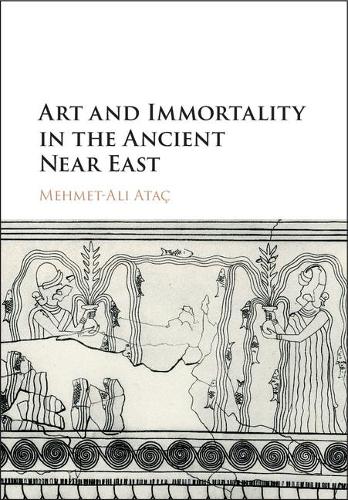 Бумажная книга «Art and Immortality in the Ancient Near East», автор Мехмет-Али Атач - фото №1