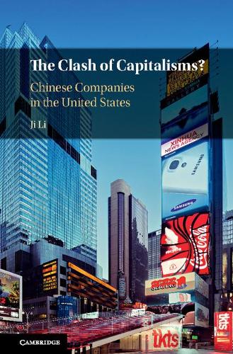 Бумажная книга «The Clash of Capitalisms?: Chinese Companies in the United States», автор Цзи Ли - фото №1
