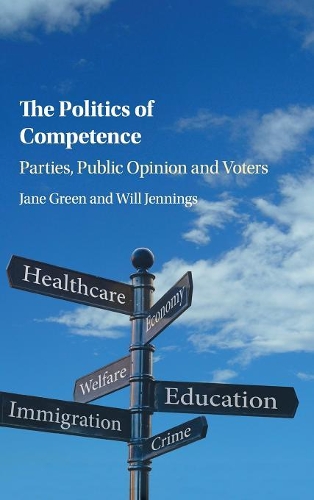 Бумажная книга «The Politics of Competence: Parties, Public Opinion and Voters», автор Уилл Дженнингс - фото №1