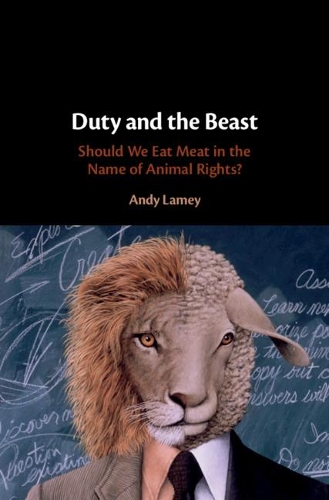 Бумажная книга «Duty and the Beast: Should We Eat Meat in the Name of Animal Rights?», автор Энди Ламей - фото №1
