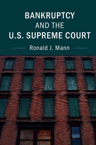Бумажная книга «Bankruptcy and the U.S. Supreme Court», автор Рональд Дж. Манн - фото №1