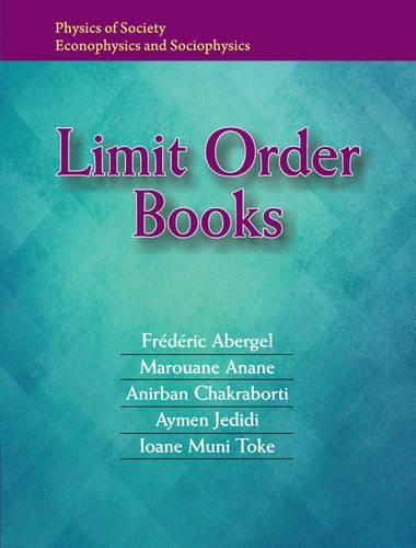 Бумажная книга «Limit Order Books», авторов Анирбан Чакраборти, Аймен Джедиди - фото №1