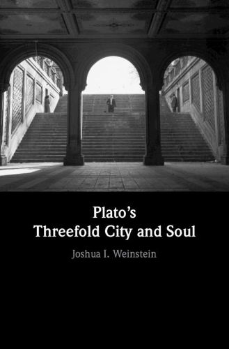 Паперова книга «Plato's Threefold City and Soul», автор Джошуа І. Вайнштейн - фото №1
