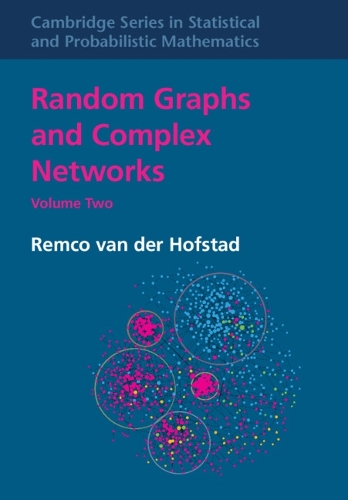 [object Object] «Random Graphs and Complex Networks: Volume 2», автор Ремко ван дер Гофстад - фото №1