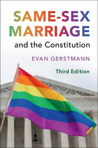 Паперова книга «Same-Sex Marriage and the Constitution», автор Еван Герстманн - фото №1