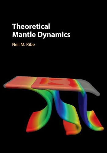 Бумажная книга «Theoretical Mantle Dynamics», автор Нил М. Рибе - фото №1