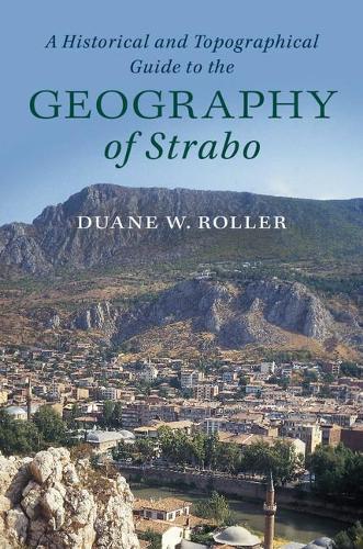 Паперова книга «A Historical and Topographical Guide to the Geography of Strabo», автор Дуейн В. Роллер - фото №1