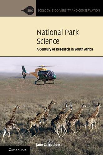 Бумажная книга «National Park Science: A Century of Research in South Africa», автор Джейн Каррутерс - фото №1