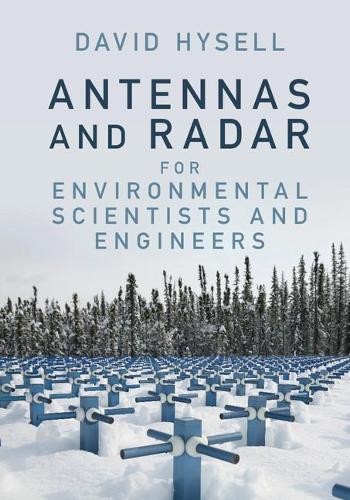 Паперова книга «Antennas and Radar for Environmental Scientists and Engineers», автор Девід Хайселл - фото №1