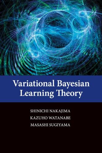 [object Object] «Variational Bayesian Learning Theory», автор Масаси Сугияма - фото №1