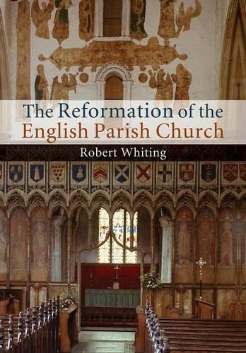 Паперова книга «The Reformation of the English Parish Church», автор Роберт Вайтінг - фото №1