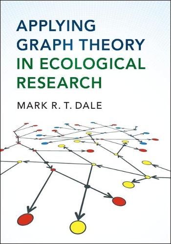 Паперова книга «Applying Graph Theory in Ecological Research», автор Марк Р. Т. Дейл - фото №1