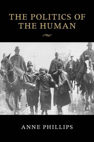 Бумажная книга «The Politics of the Human», автор Энн Филлипс - фото №1