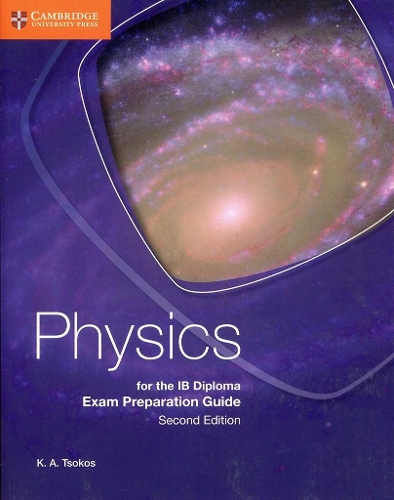 [object Object] «Physics for the IB Diploma Exam Preparation Guide», автор К. А. Цокос - фото №1