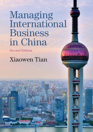 Паперова книга «Managing International Business in China», автор Сяовен Тянь - фото №1