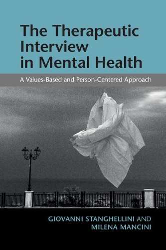 Бумажная книга «The Therapeutic Interview in Mental Health: A Values-Based and Person-Centered Approach», авторов Джованни Стангхеллини, Милена Манчини - фото №1
